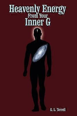 Heavenly Energy From Your Inner G