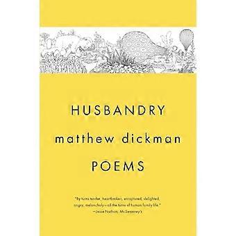 Husbandry Poems