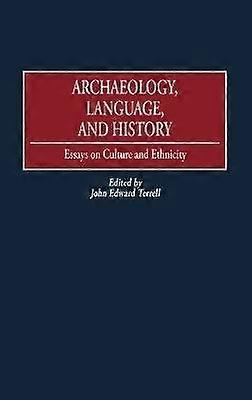 Archaeology Language and History