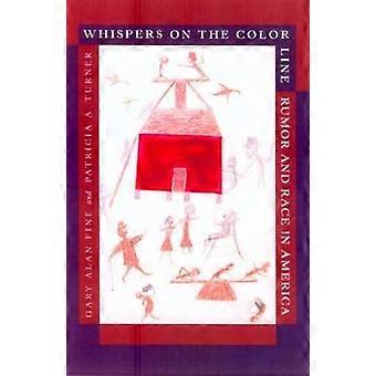 Whispers on the Color Line