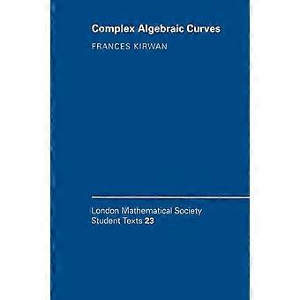 Curvas Algébricas Complexas - Frances Kirwan