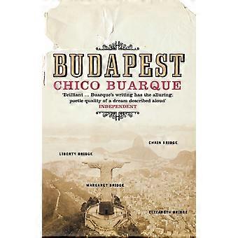 Budapest. Chico Buarque - Chico Buarque
