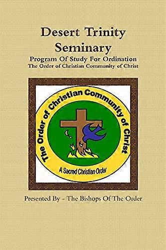 Desert Trinity Seminary studieprogram for ordinasjon