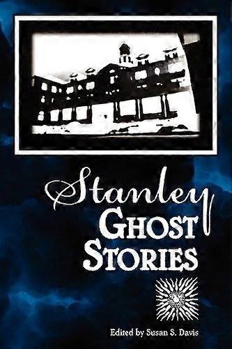 Stanley Ghost Stories