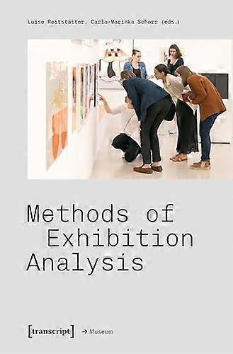 Methods of Exhibition Analysis