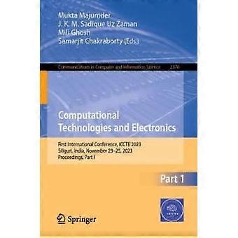 Computational Technologies And Electronics First International Conference Icc - Springer Nature B.V - Paperback - en Book