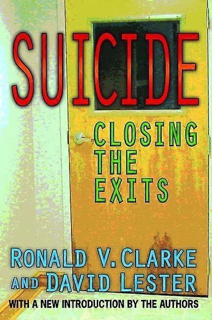 Suicide closing the exits