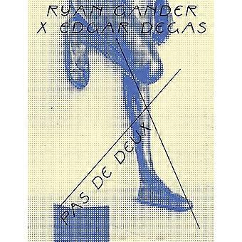 Ryan Gander X Edgar Degas Pas de Deux