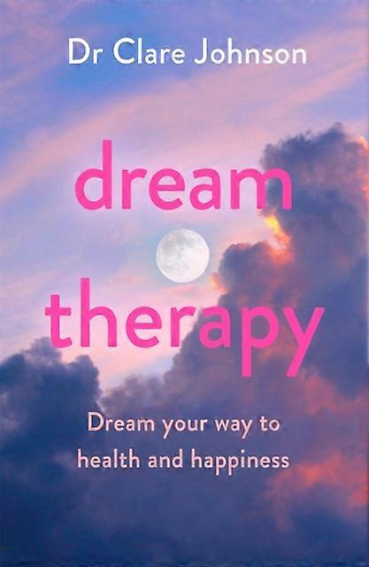 Dream Therapy - Dr Clare Johnson - Paperback - en Book