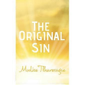 The Original Sin - MODISE TLHARESAGAE - Paperback - en Book