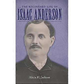 A Vida Recuperada de Isaac Anderson - Jackson, Alicia K - Capa Dura - Livro em Inglês - História