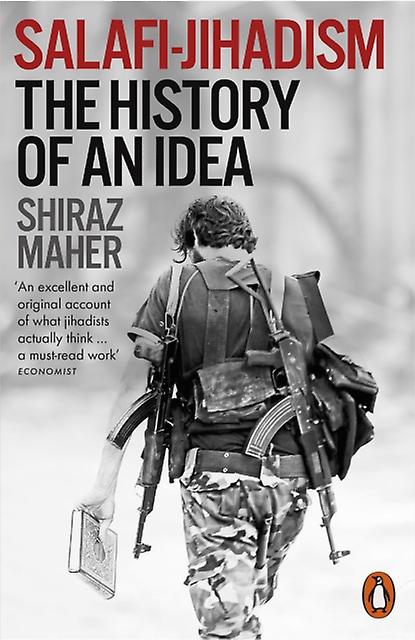 Salafi-jihadism - Shiraz Maher