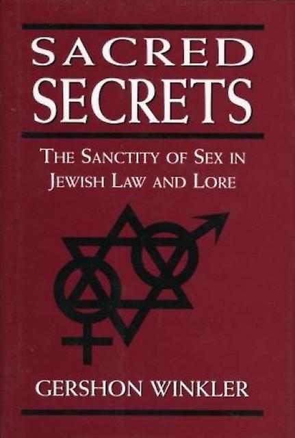 Sacred Secrets by Winkler & Rabbi Gershon & Ph.D. Paperback Book