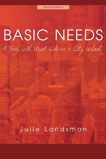 Basic Needs by Julie Landsman Paperback Book