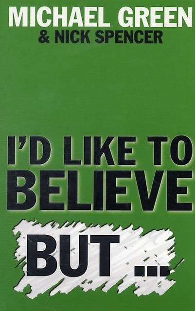 Id Like To Believe But by Nick Author Spencer Paperback Book