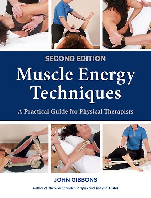 Muscle Energy Techniques by John Gibbons Paperback
