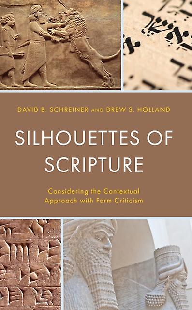 Silhouettes Of Scripture by David B. Schreiner Paperback Book