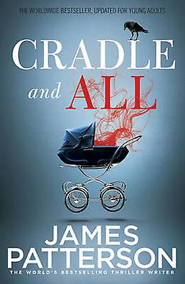 Cradle And All by James Patterson Paperback
