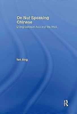 On Not Speaking Chinese