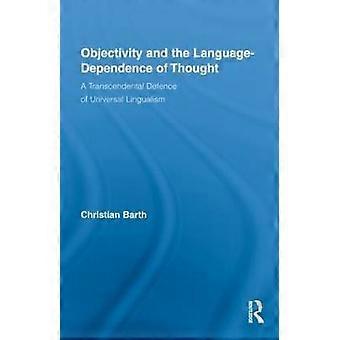 Objectivity and the Language-Dependence of Thought