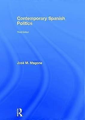 Contemporary Spanish Politics