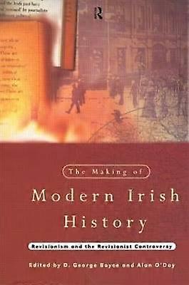 The Making of Modern Irish History