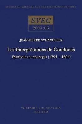 Les Interprétations de Condorcet