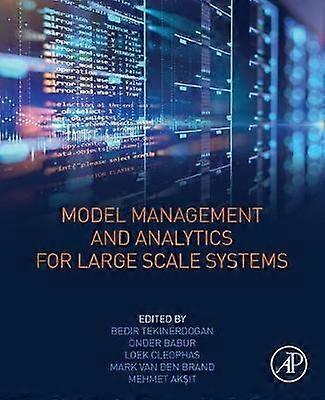 Model Management and Analytics for Large Scale Systems