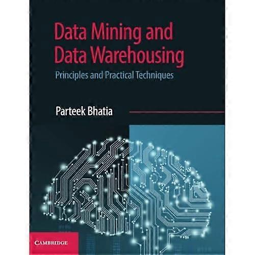 Data Mining und Data Warehousing: Prinzipien und praktische Techniken