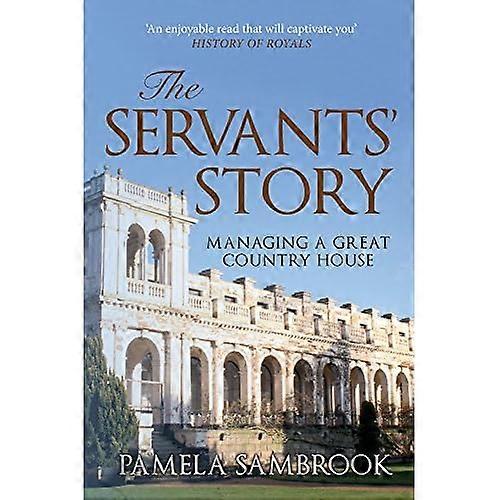 The Servants' Story