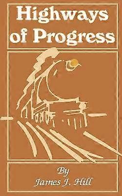 Highways of Progress