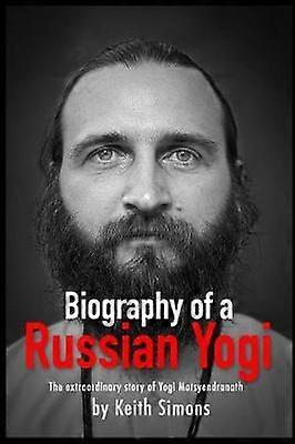 Biography of a Russian Yogi