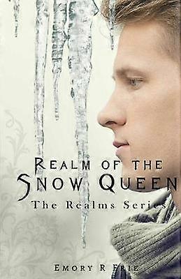 Realm of the Snow Queen 5 The Realms Series