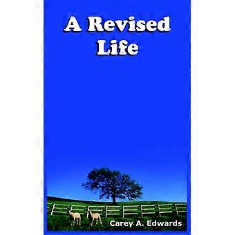 A Revised Life