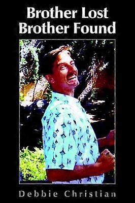 Brother Lost Brother Found