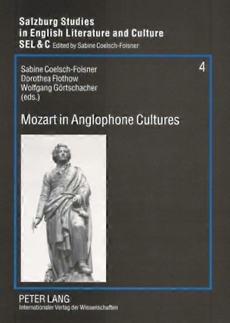 Mozart In Anglophone Cultures Paperback