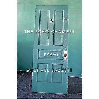 The Echo Chamber Poems