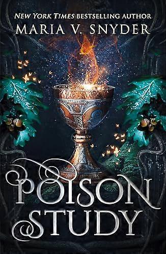 Poison Study (The Chronicles of Ixia Book 1)