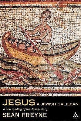 Jesus a Jewish Galilean