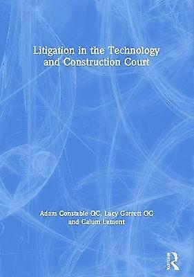 Litigation in the Technology and Construction Court