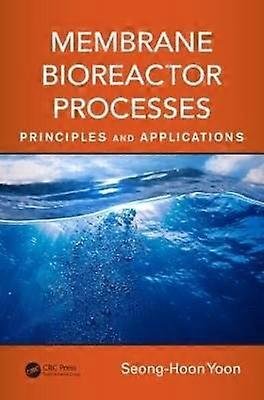 Membrane Bioreactor Processes