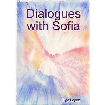 Dialogues With Sofia - Olga Lopez - Paperback - en Book