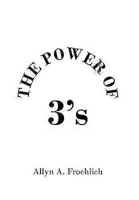 THE POWER OF 3's