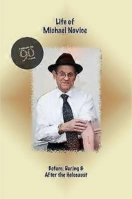 Life of Michael Novice