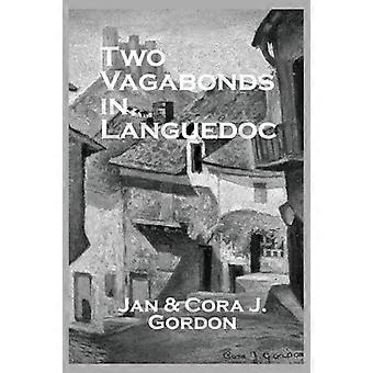 Two Vagabonds In Languedoc