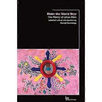 Make the World New The Poetry of Lillian Allen