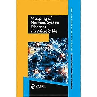 Kartierung von Erkrankungen des Nervensystems mittels MicroRNAs (Reihe Frontiers in Neurotherapeutics)