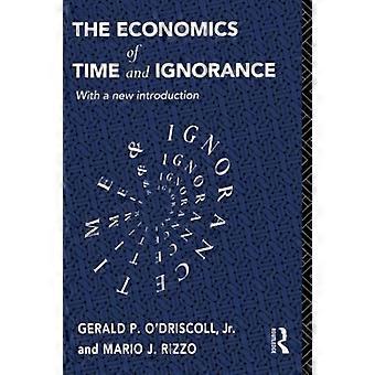 L'economia del tempo e dell'ignoranza