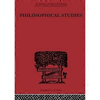 Philosophical Studies (International Library of Philosophy)