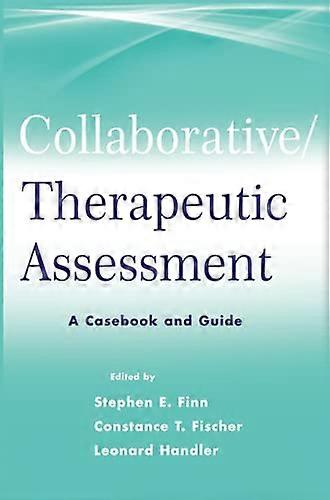 Collaborative / Therapeutic Assessment
